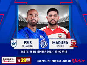 Jadwal dan link streaming PSIS Semarang vs Madura United, Sabtu (16/12/2023). Saksikan di Vidio!