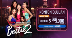 Bestie 2 Vidio Express Episode 5