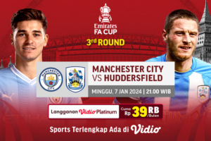 Link streaming Manchester City vs Huddersfield, FA Cup 2023/2024 di Vidio