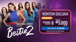 Nonton Bestie 2 Episode 7 di Vidio