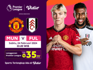 Jadwal siaran langsung MU vs Fulham