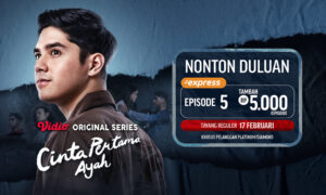 Cinta Pertama Ayah episode 5 di Vidio