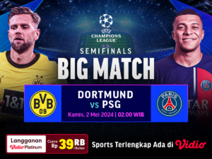 Siaran Langsung Dortmund vs PSG