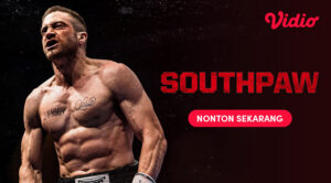 Nonton Southpaw di Vidio