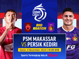 Link siaran langsung PSM Makassar vs Persik Kediri