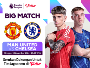 Link siaran langsung Manchester United vs Chelsea