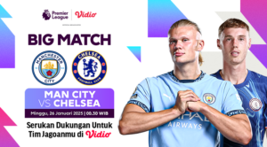 siaran langsung manchester city vs chelsea liga inggris