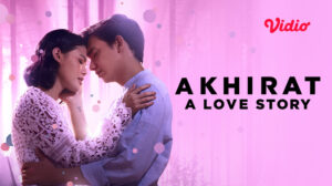 Akhirat: A Love Story