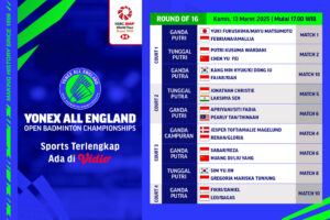 jadwal live streaming bwf all england open 2025 babak 16 besar hari ini