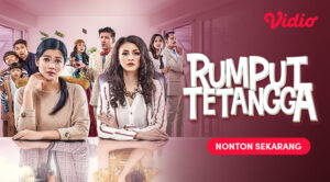 Rumput Tetangga di Vidio