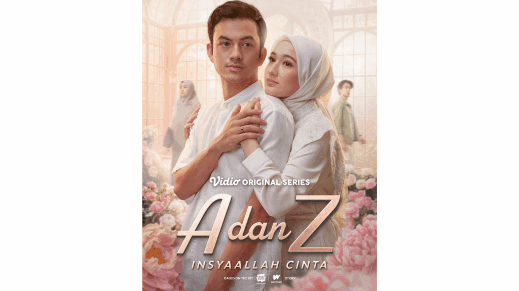 A dan Z: InsyaAllah Cinta