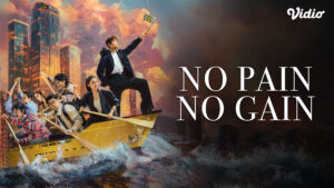 Drama China No Pain No Gain