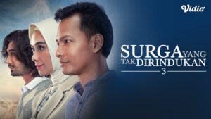 Surga yang Tak Dirindukan 3