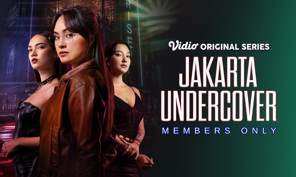 Jakarta Undercover: Members Only