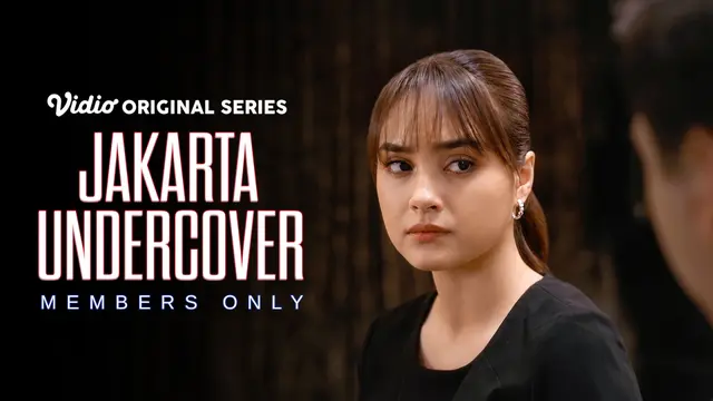 Jakarta Undercover: Members Only