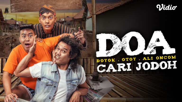 DOA (Doyok-Otoy-Ali Oncom): Cari Jodoh
