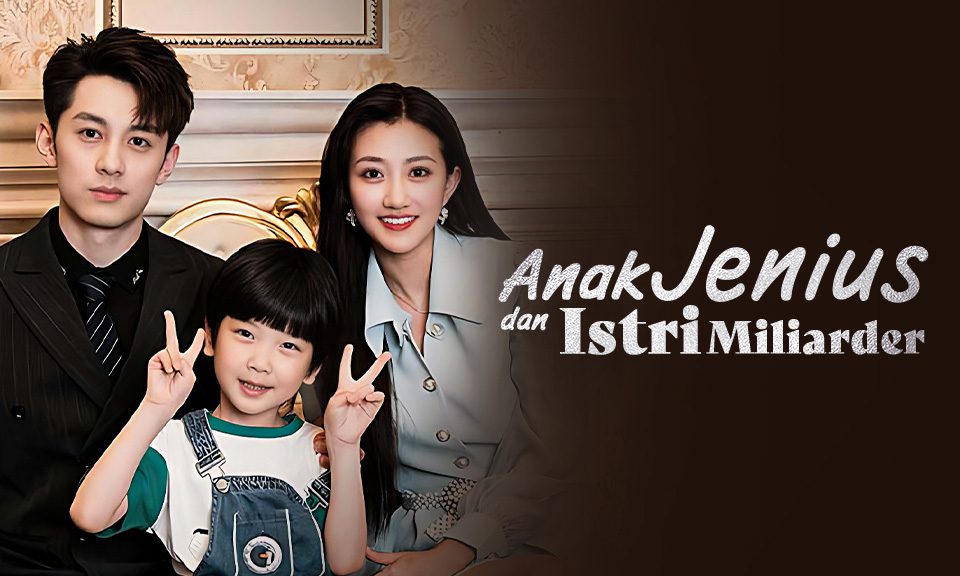 Short drama Anak Jenius dan Istri Miliarder