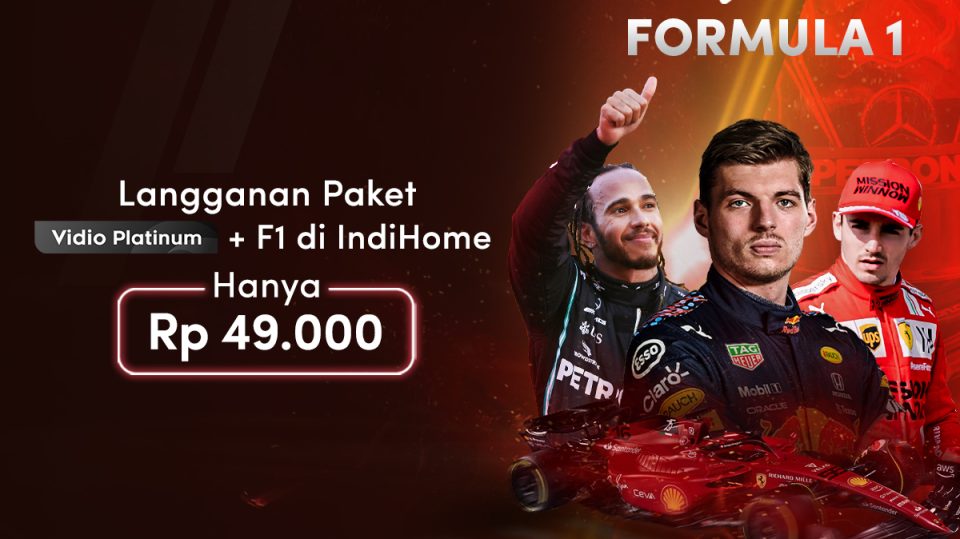 Langganan Indihome Makin Lengkap dengan Vidio Premier Platinum + Formula 1!