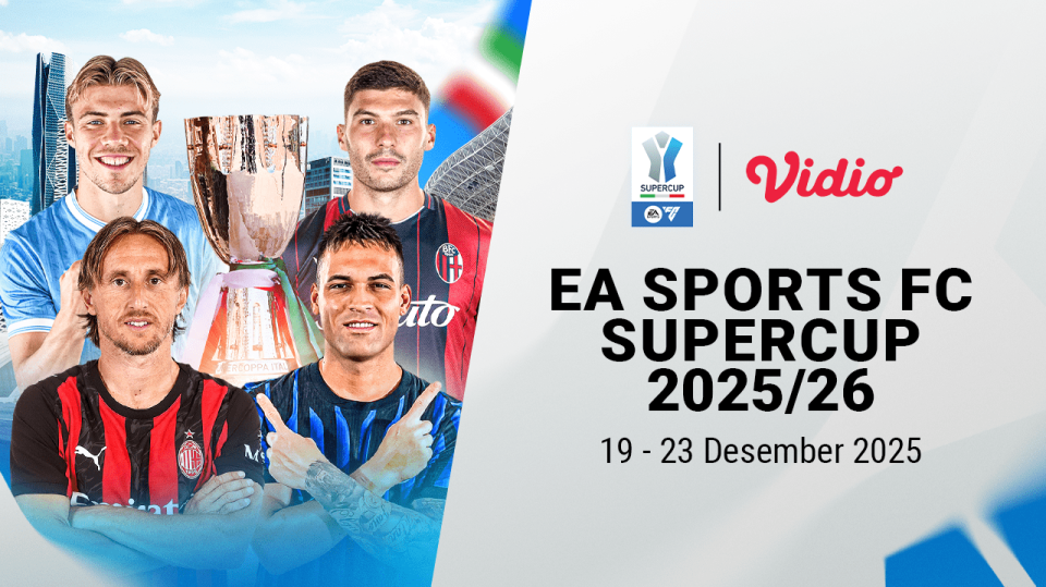 Saksikan EA Sports Super Cup hanya di Vidio.