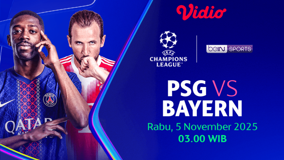 Saksikan Liga Champions PSG vs Bayern eksklusif di Vidio.