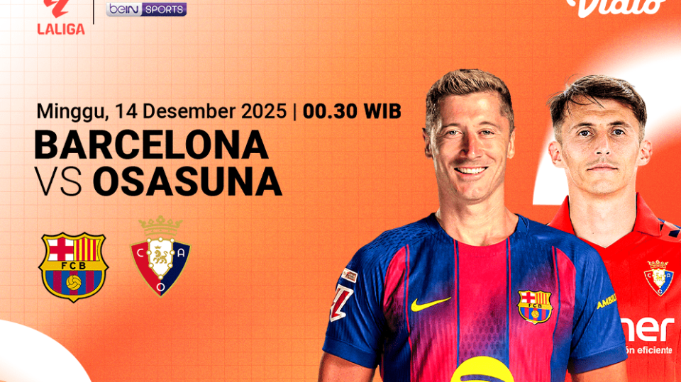 Saksikan Barcelona vs Osasuna eksklusif di Vidio.