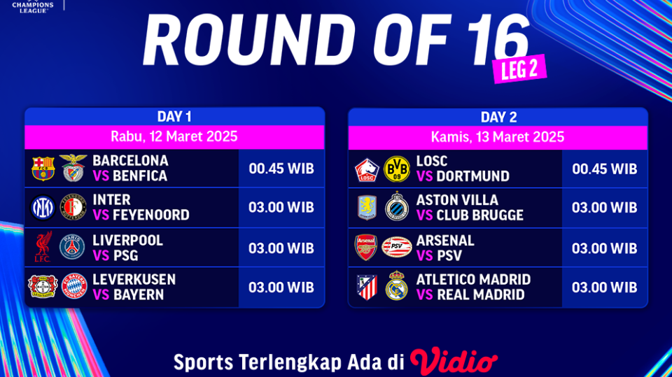 jadwal live streaming liga champions round of 16 leg kedua