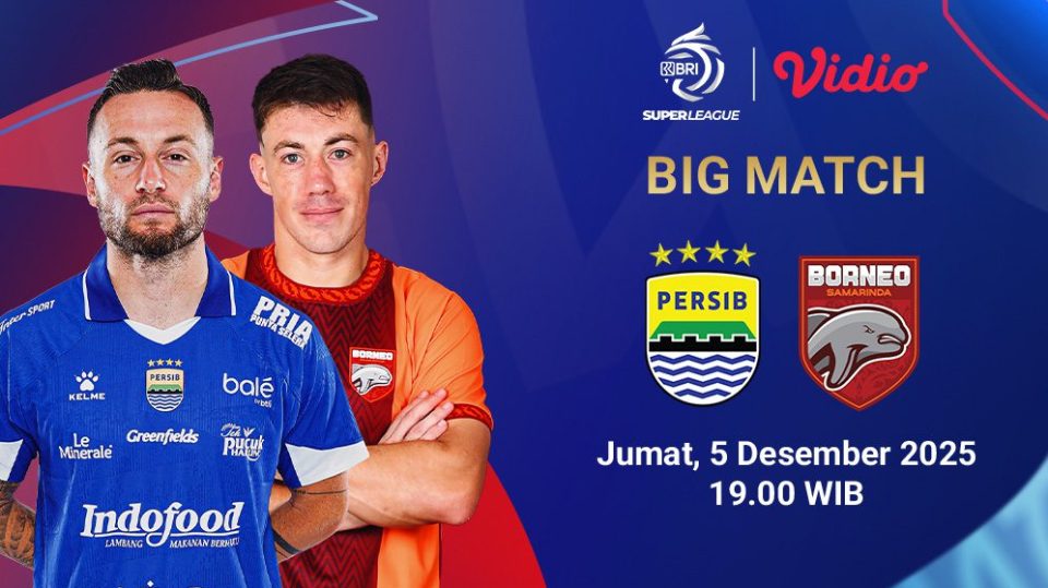 Saksikan Persib vs Borneo FC eksklusif di Vidio.