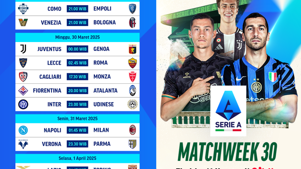 jadwal siaran langsung liga italia matchweek 30