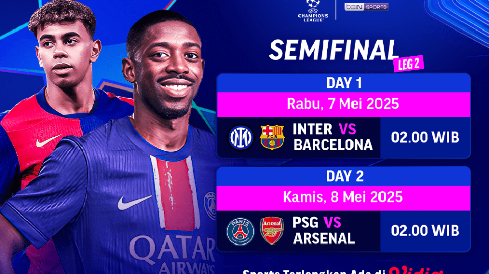 nonton semifinal liga champions leg 2 2024/25