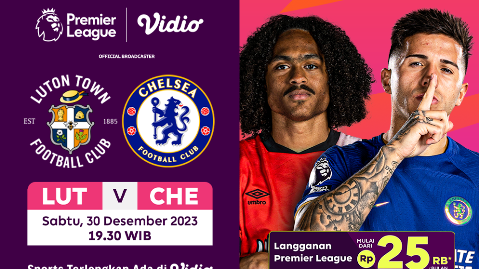 Jadwal dan link streaming Luton Town vs Chelsea, Sabtu (30/12/2023). Liga Inggris di Vidio