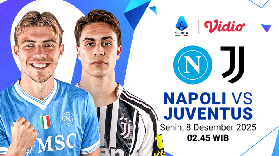 Saksikan Napoli vs Juventus eksklusif di Vidio. (dok. vidio.com)