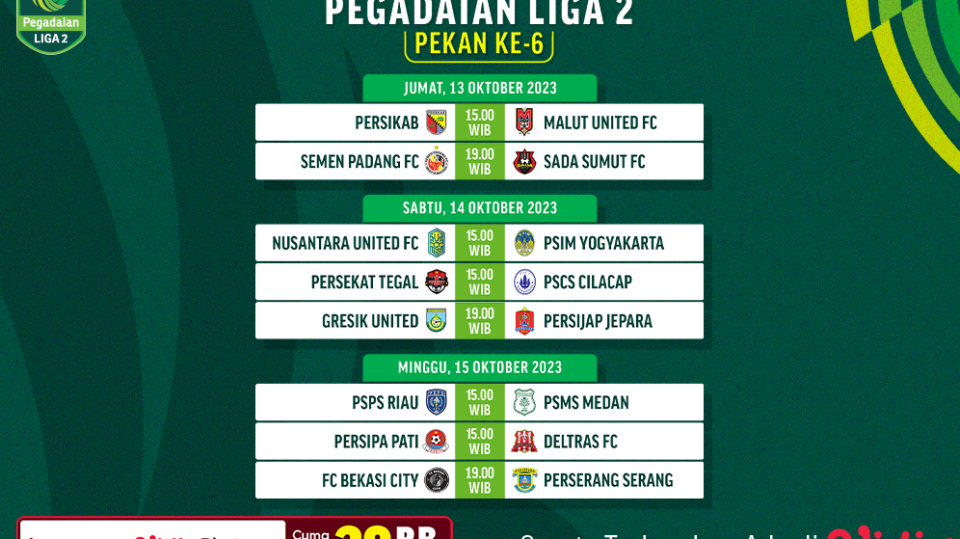 Jadwal dan link streaming Pegadaian Liga 2 Pekan Keenam