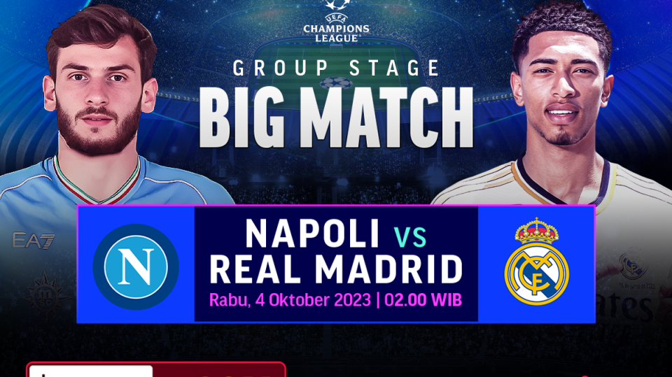 Link Streaming UEFA Champions League Napoli vs Real Madrid