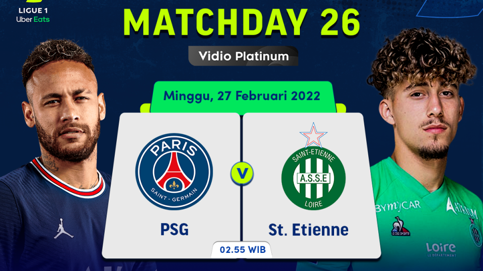 Live Streaming PSG vs St-Etienne, Jadwal Ligue 1 2021/22 Pekan Ke-26