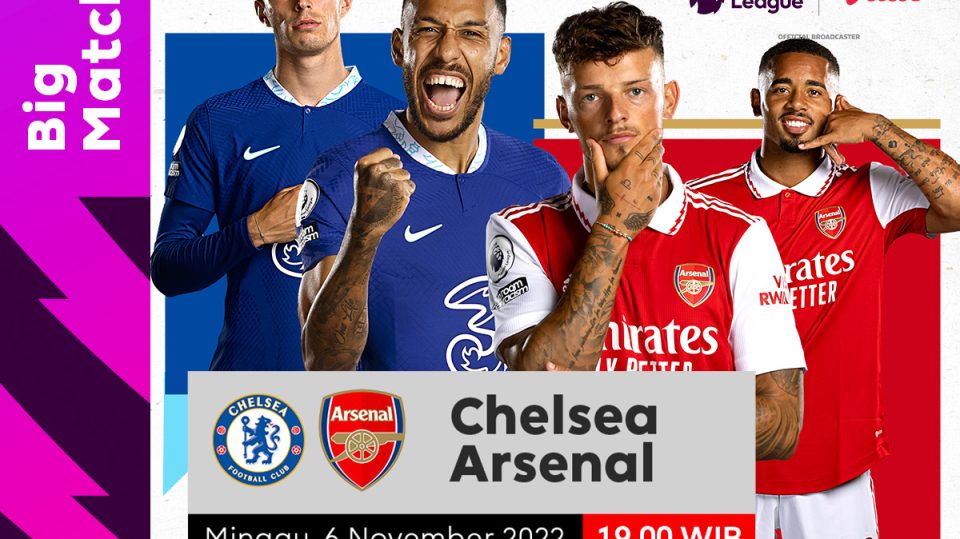 Link Live Streaming Chelsea vs Arsenal