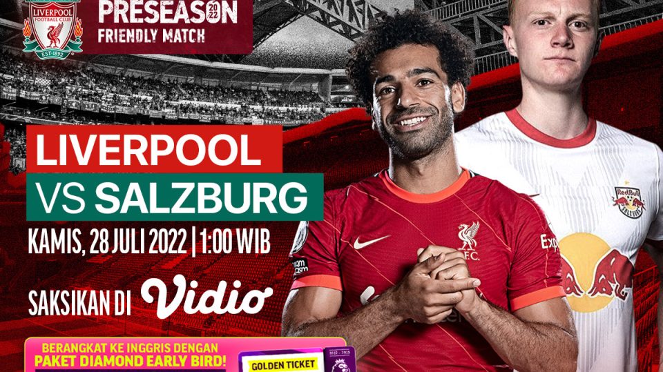 Live Streaming Salzburg vs Liverpool di Pramusim 2022