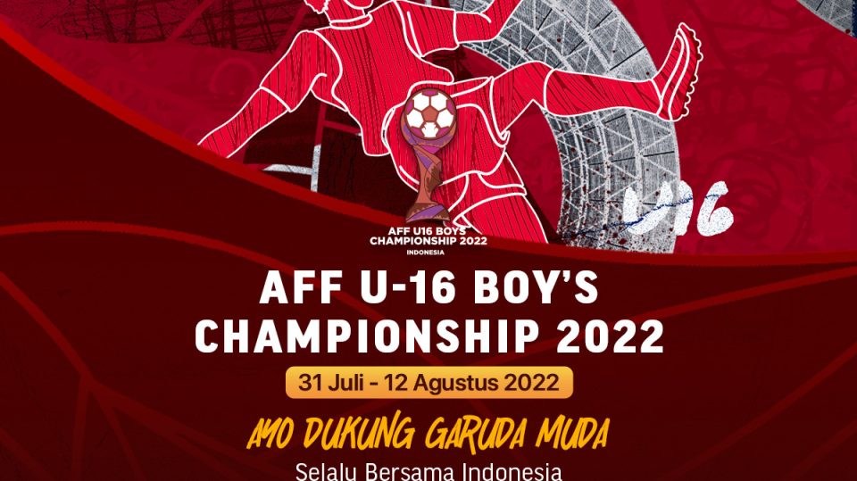Simak Info Lengkap Piala AFF U-16 2022: Jadwal, Grup, dan Daftar Pemain