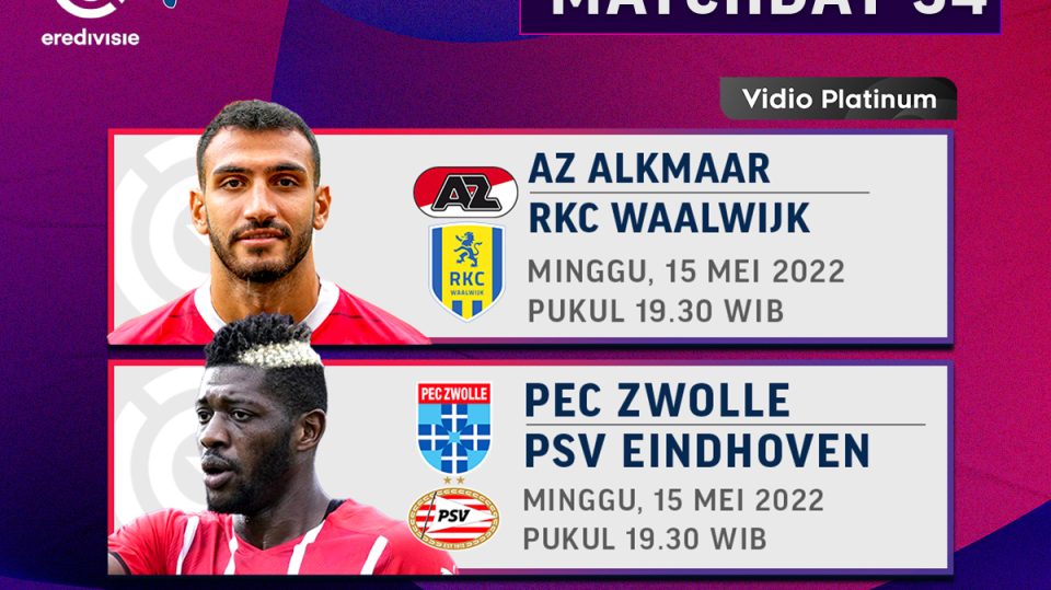 Simak Link Live Streaming Eredivisie 2022: Alkmaar vs Waalwijk dan Zwolle vs PSV