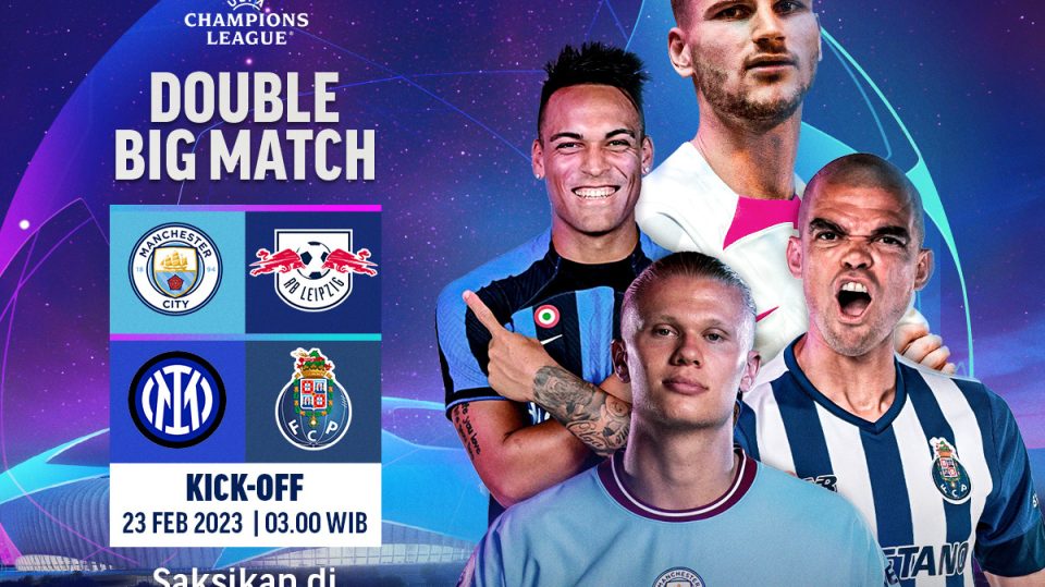 Siaran Langsung Liga Champions Man City vs RB Leipzig & Inter vs Porto