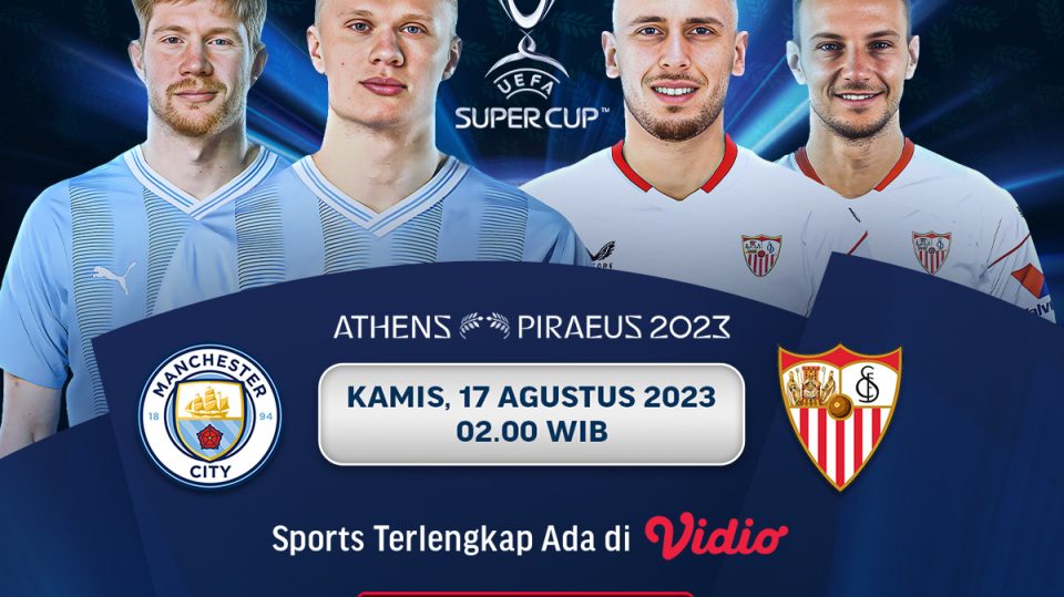 UEFA Super Cup Man City vs Sevilla 2023