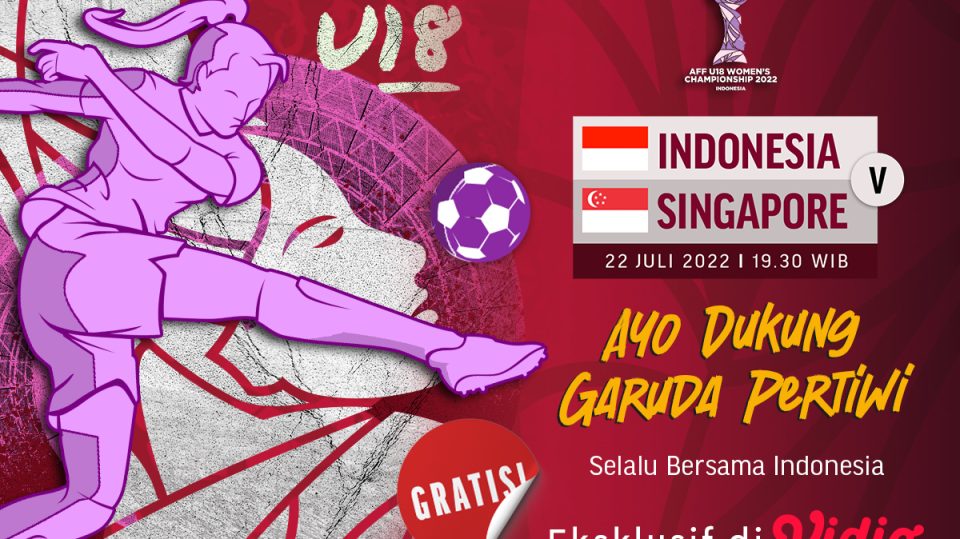 Live Streaming Indonesia vs Singapura di Piala AFF U-18 Putri 2022