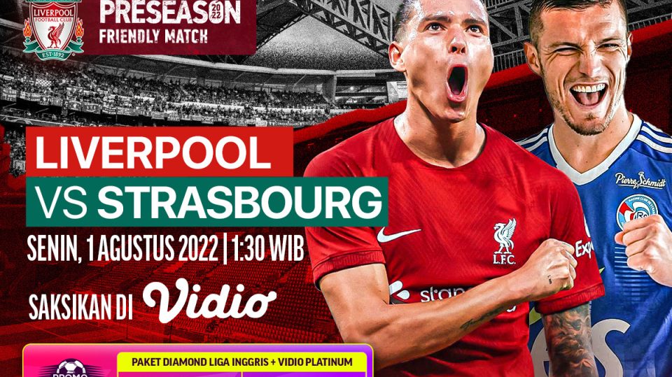 Link Live Streaming Liverpool vs Strasbourg: Uji Coba Pramusim 2022