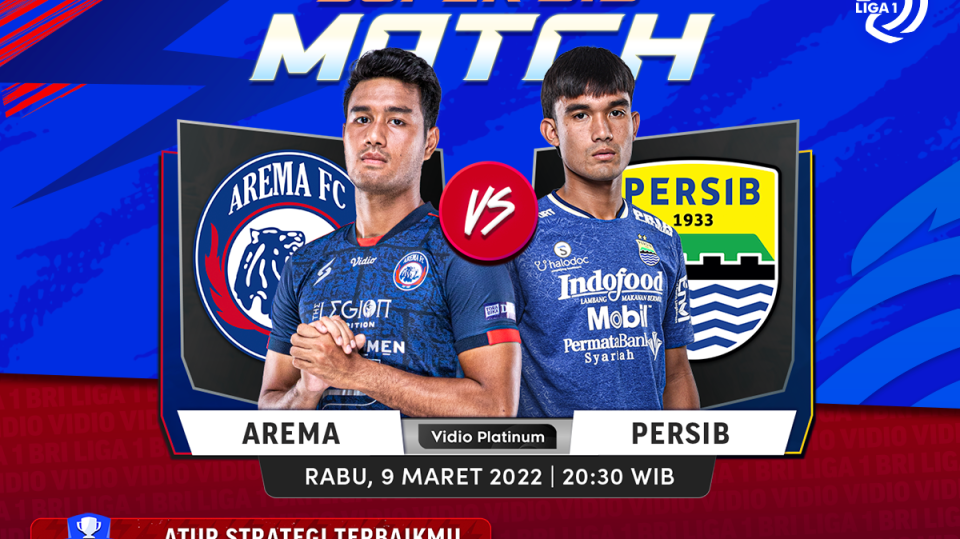 Link Live Streaming Liga 1 2021-22 - Arema vs Persib Malam Ini