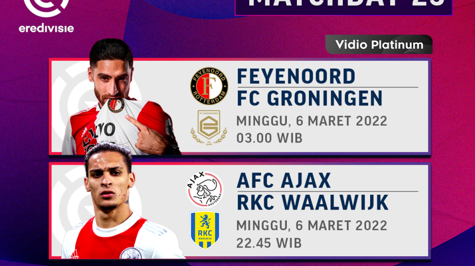 Link Live Streaming Eredivisie 2021/22 Pekan Ke-25 - Ajak Tantang Waalwijk