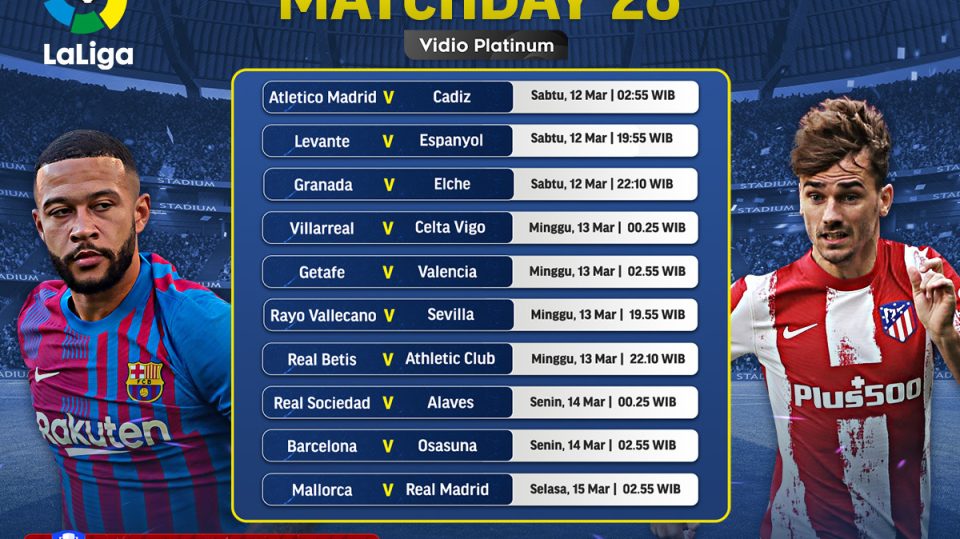 Live Streaming Liga Spanyol ( La Liga ) 2021/22 Pekan Ke-28