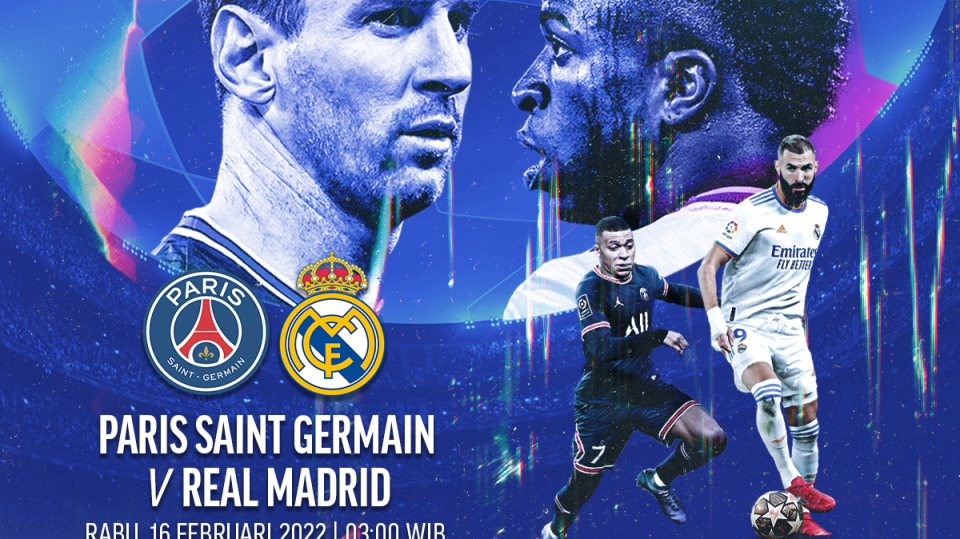 Link Live Streaming PSG vs Real Madrid: Jadwal Liga Champions 2021/22 Babak 16 Besar