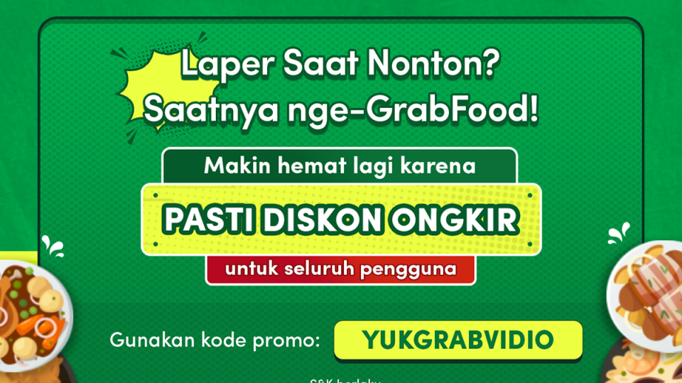Download Grab Nikmati Diskon Ongkir GrabFood x Vidio!