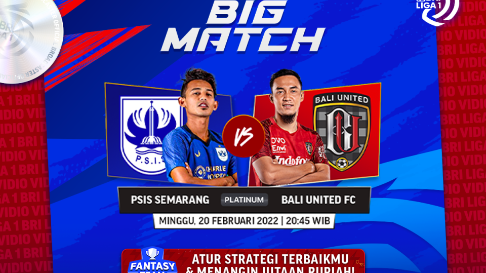 PSIS vs Bali United: Jadwal Liga 1 Hari Ini Live Streaming di Vidio