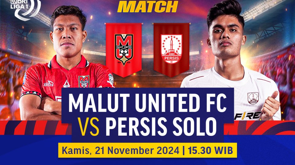link siaran langsung malut united vs persis bri liga 1