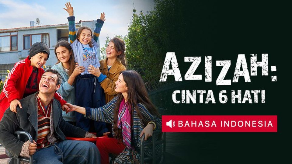 Bahasa Indonesia - Azizah Cinta 6 Hati - Main KV - Poster Landscape Polos